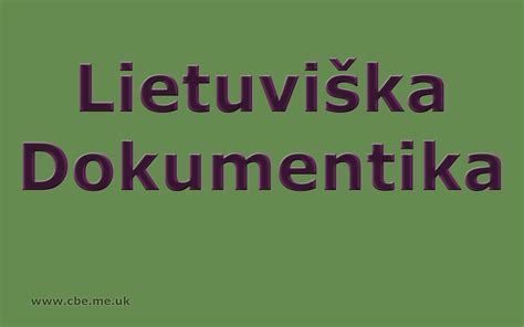 dokumentika lietuviskai